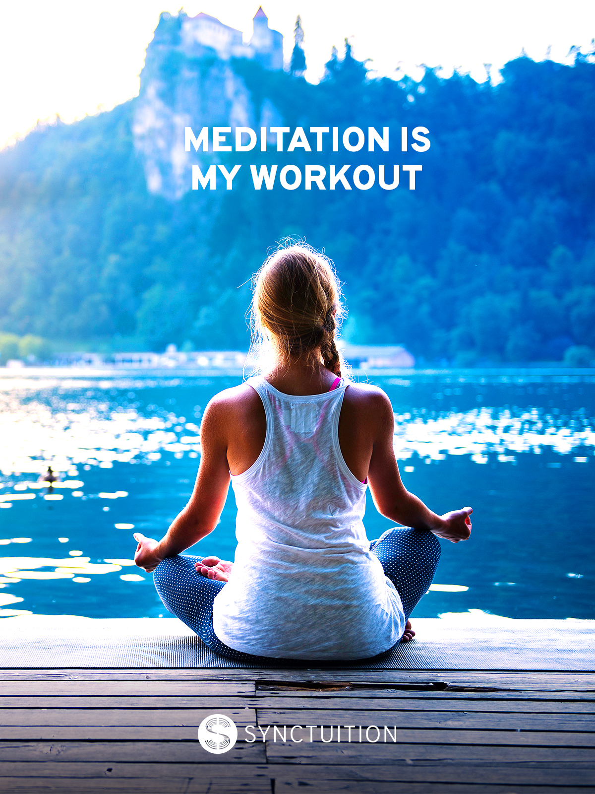 Meditation Quotes - Synctuition