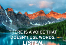 Quote: "There is a voice that does not use words. Listen."